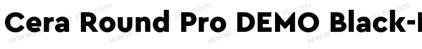 Cera Round Pro DEMO Black字体转换